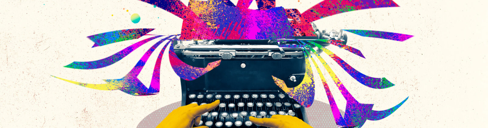 Hands typing on a vintage typewriter as a burst of colorful, abstract ribbons and paint splatters erupts upward from the keys (creative, energetic image).